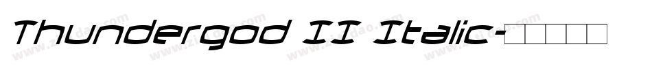 Thundergod II Italic字体转换